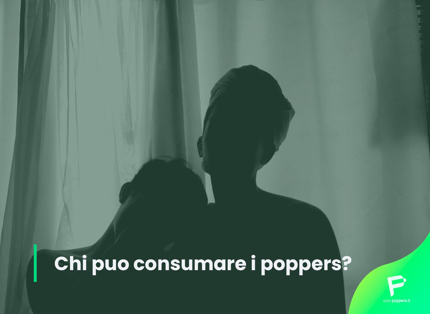 Al momento stai visualizzando Chi puo consumare i poppers?