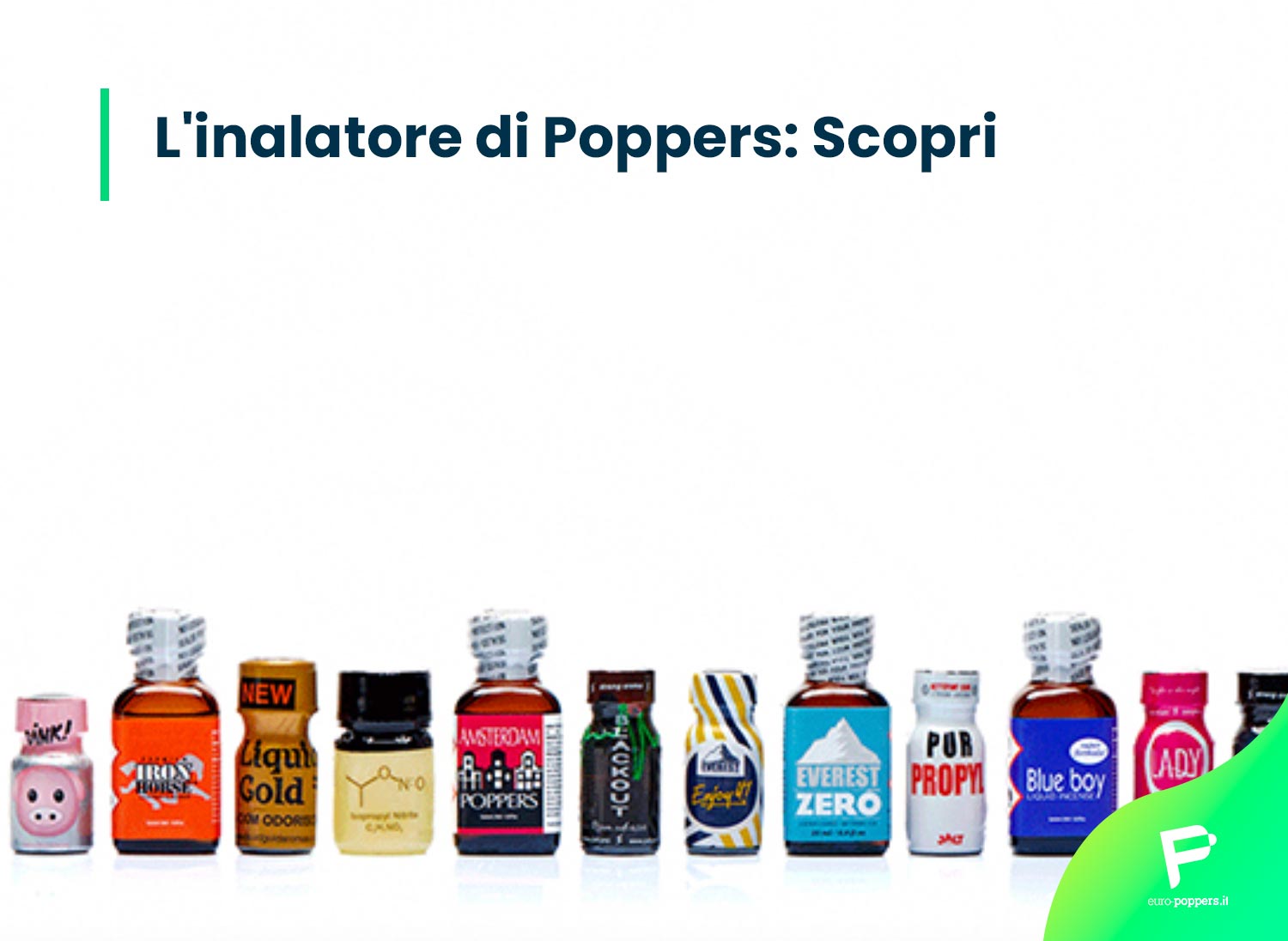 Al momento stai visualizzando L’inalatore di Poppers: Scopri