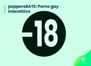 Scopri di più sull'articolo poppersBATE – Porno gay interattivo