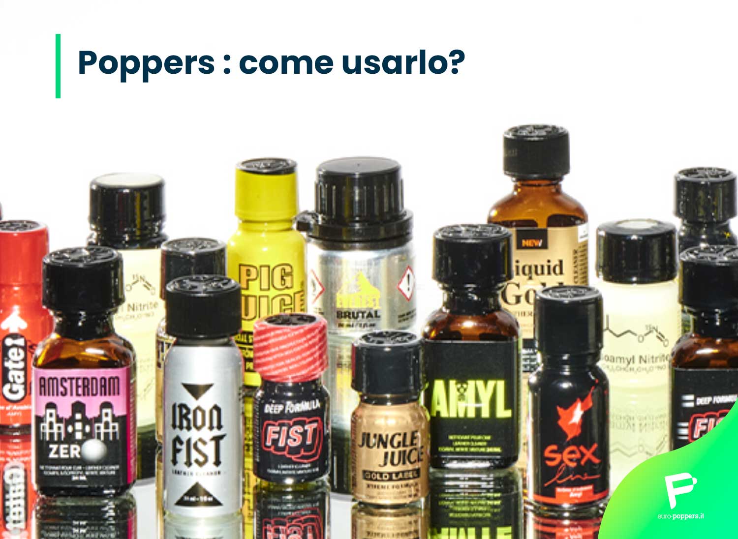 Scopri di più sull'articolo Poppers : come usarlo?