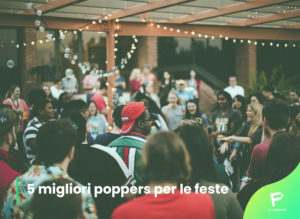 Scopri di più sull'articolo 5 migliori poppers per le feste