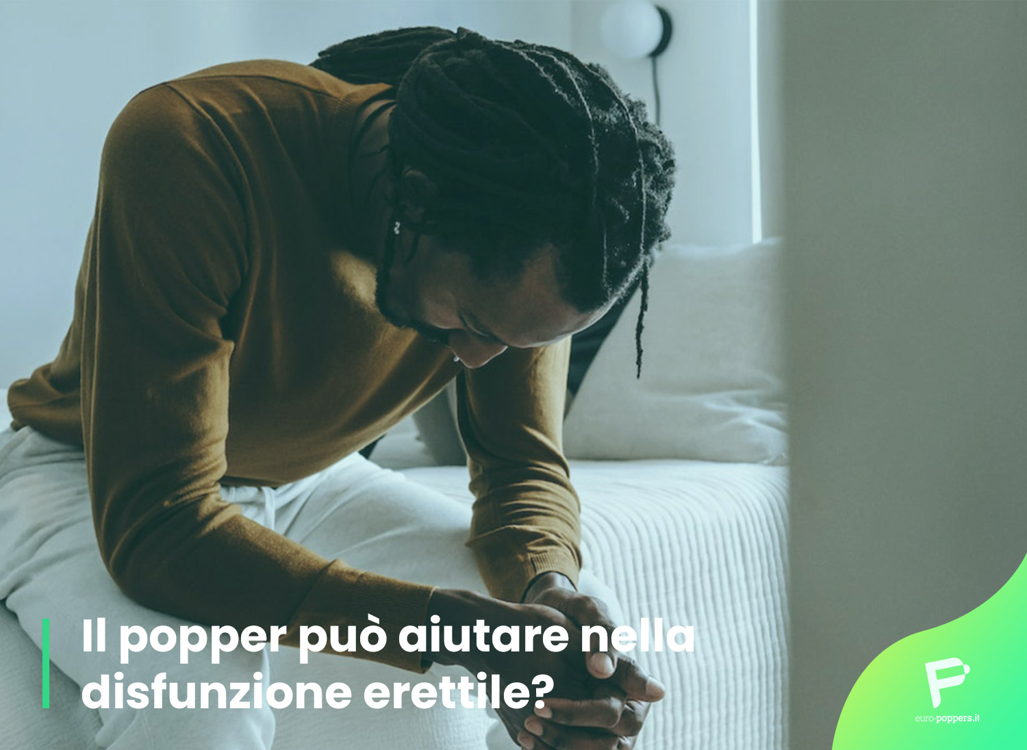 Scopri di più sull'articolo Il popper può aiutare nella disfunzione erettile?