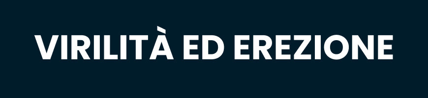 Virilità ed erezione