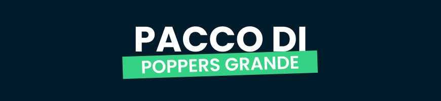 Pacco di Poppers Grande